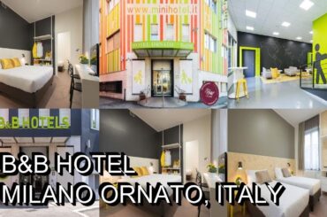 B&B Hotel Milano Ornato, Italy
