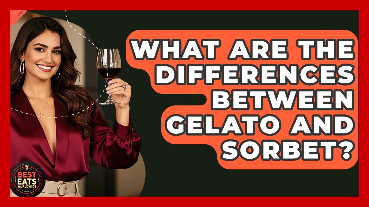 What Are The Differences Between Gelato And Sorbet? – Best Eats Worldwide What Are The Differences Between Gelato And Sorbet? - Best Eats Worldwide