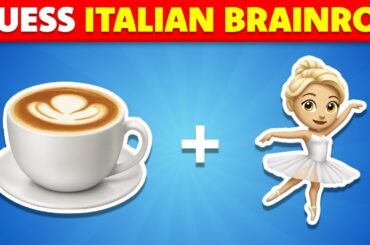 Guess ITALIAN BRAINROT Memes by Emojis | Ballerina Cappuccina, Tralalero, Bombardino Crocodilo