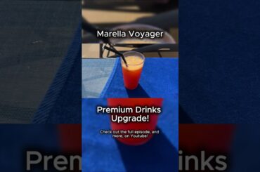 Marella Cruises Premium Drinks Upgrade! #marellacruises #marellavoyager