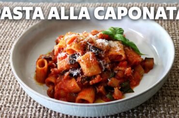 Pasta Alla Caponata | Sicilian Vegetable Pasta | Food Wishes