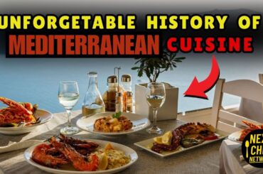 The History Of Mediterranean Cuisine