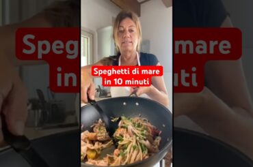 Speghetti di Mare in 10 minuti Facilissima #shorts #spaghetti #ricette