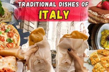 Top 10  Traditional Dishes of Italy - Street Food 2024