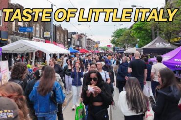 Taste of Little Italy 2025 | Toronto Street Festival Walk (June 13)