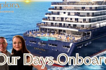 Explora Journeys Review & Full Ship Tour | Our Days Onboard MSC Explora II (2025 Cruise Experience)