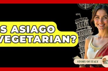 Is Asiago Vegetarian? - Story Of Italy
