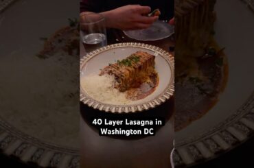 40 Layer Lasagna at L’Ardente in Washington DC | #lasagna #dcfood #italianfood #washingtondc #dctrip