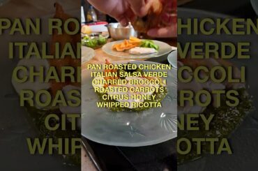 What I made as a personal chef in Beverly Hills. Pan roasted chicken. Italian salsa verde.