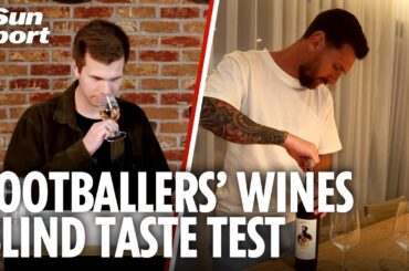 Messi's GOAT 10 Wine Takes On Football Legends' Best Bottles In A Blind Taste Test | Sun Sport