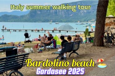 WALKING TOUR OF BARDOLINO, LAKE GARDA ITALY. JUNE 2025 UPDATE (4K ULRA HDR) BEACH WALK ITALY