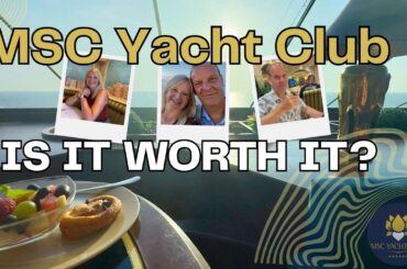 Is MSC Yacht Club Worth It? Full Review & Benefits Explained
