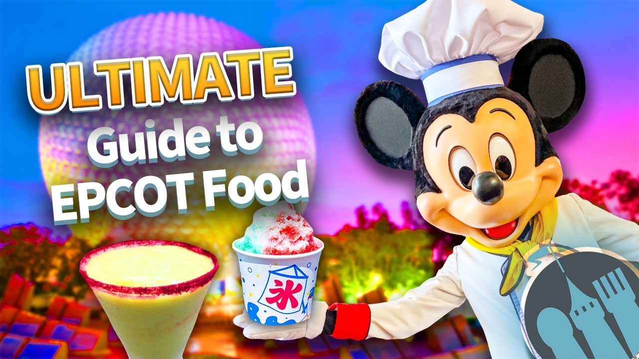 Ultimate Guide to EPCOT Food Ultimate Guide to EPCOT Food