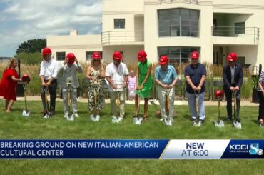 Des Moines breaks ground on Italian-American culture center