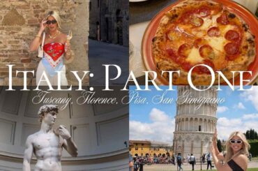 Italy part one: Tuscany, Florence, Pisa, San Gimignano