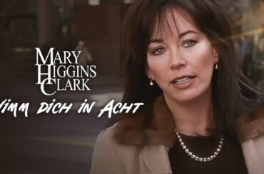 Mary Higgins Clark: Nimm dich in Acht | KRIMI THRILLER Film | MYSTERY DRAMA Deutsch ganzer Film