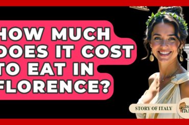 How Much Does It Cost To Eat In Florence? - Story Of Italy