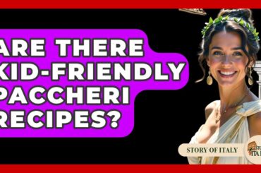 Are There Kid-Friendly Paccheri Recipes? - Story Of Italy