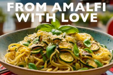 Spaghetti alla Nerano - Italy’s Favorite Summer Pasta