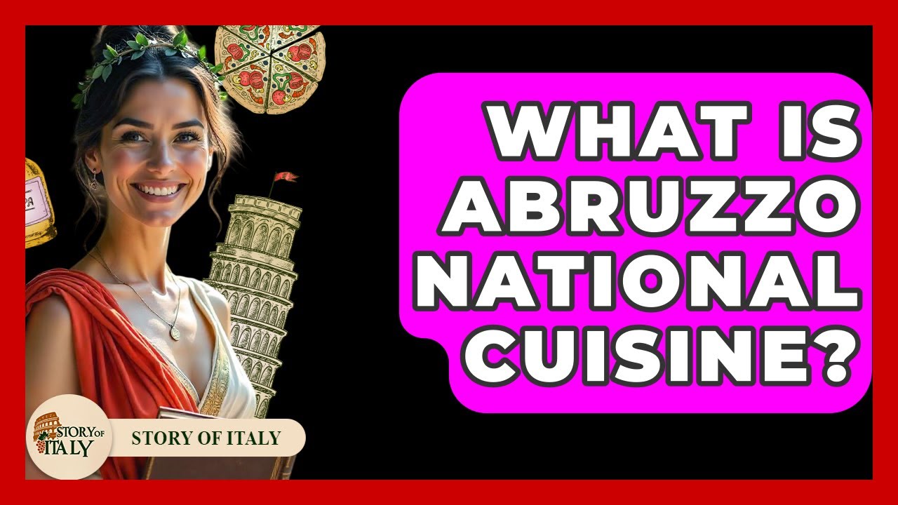 What Is Abruzzo National Cuisine? – Story Of Italy What Is Abruzzo National Cuisine? - Story Of Italy