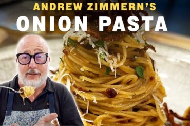 Recipe: Onion Pasta | Andrew Zimmern