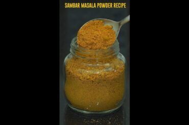 The Secret to Making Authentic Sambar Masala Powder at Home