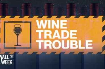 One Big Beautiful Bill, Wine Tariffs, Wearable Technology, Monetary Policy & AI | Wall Street Week