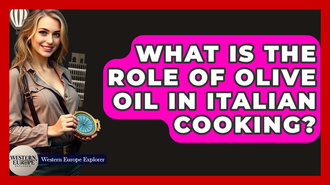 What Is The Role Of Olive Oil In Italian Cooking? – Western Europe Explorer What Is The Role Of Olive Oil In Italian Cooking? - Western Europe Explorer