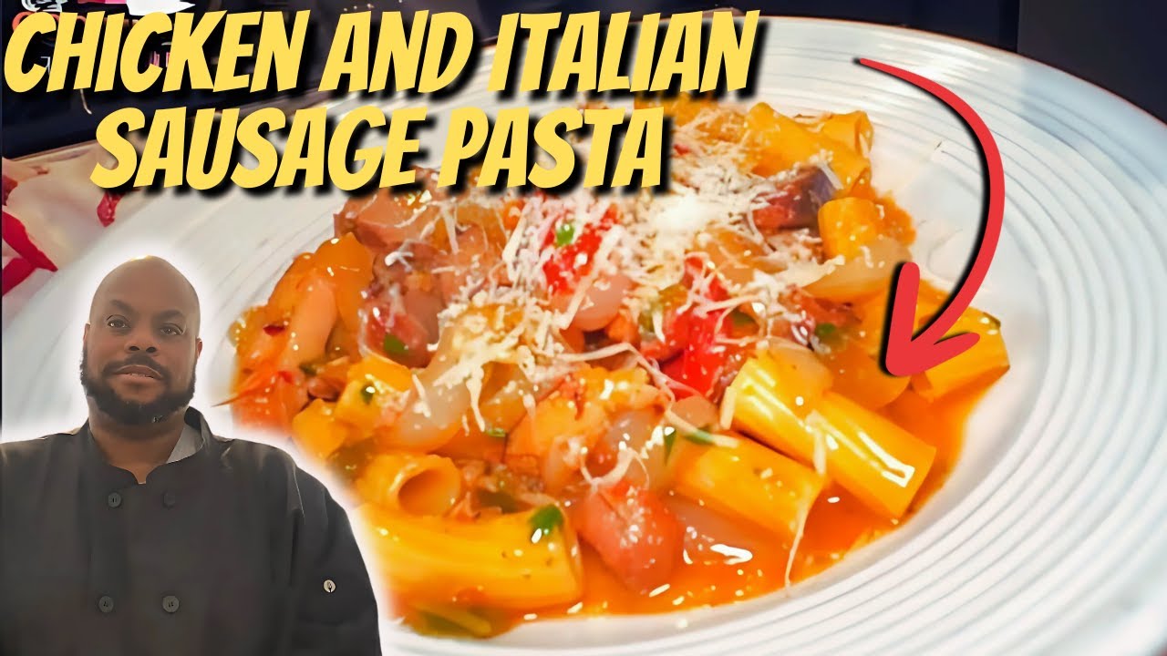 SAVORY Chicken Italian Sausage Pasta Recipe You’ll CRAVE! SAVORY Chicken Italian Sausage Pasta Recipe You'll CRAVE!