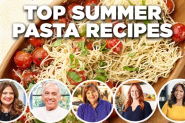 Food Network Chefs' Top Summer Pasta Recipe Videos
