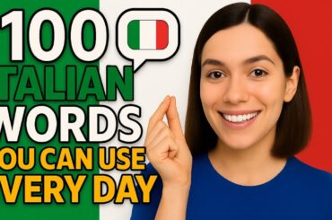 Start Speaking Italian Today - Words You’ll Actually Use | Essential Italian Words for Daily Life