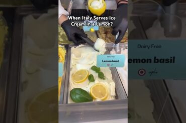 When Italy Serves Ice Cream in a Lemon? #italy #travel #cuisine #shorts #love #lemon