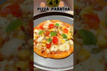 Viral Pizza Paratha #shorts #paratha #pizza #shortsfeed #cheese #paratharecipe