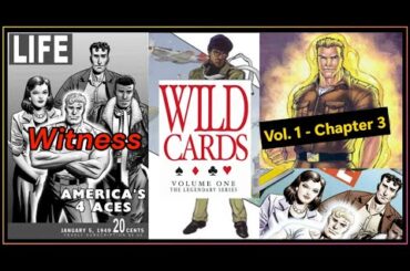 Wild Cards - Vol1 Chp3 - Witness