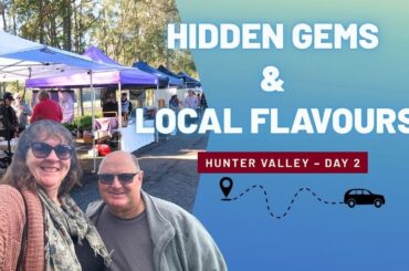 Exploring Hidden Gems in Hunter Valley | Markets, Olives & More Day 1