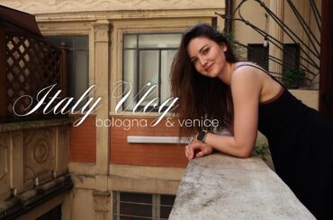 Italy Vlog | Eating Gluten in Bologna + Venice Day Trip