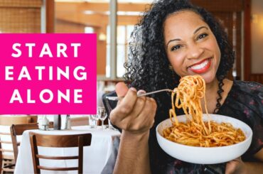 EATING ALONE AT A RESTAURANT: The Ultimate Guide to Solo Dining for New Solo Travelers