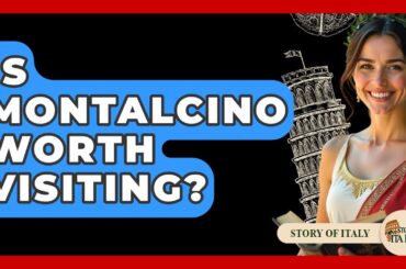 Is Montalcino Worth Visiting? - Story Of Italy