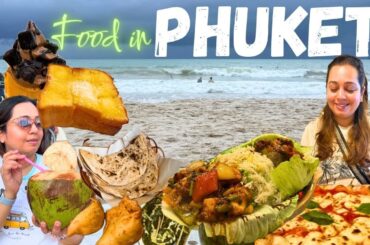 Everything I ate in PHUKET ~ Vegetarian Indian Food, Authentic Italian Restaurants, Dessert & Juices