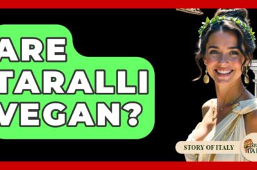 Are Taralli Vegan? - Story Of Italy