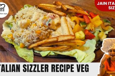 Italian Sizzler Recipe Vegetarian | Italian Sizzler | Jain Italian Sizzler | Jain Food Recipe