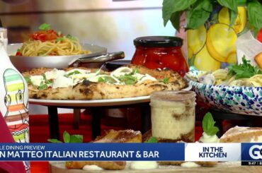 Sizzle Dining preview with San Matteo Italian Restaurant & Bar