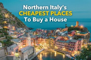 Northern Italy’s Most Affordable Places to Buy a House (Official Ranking)