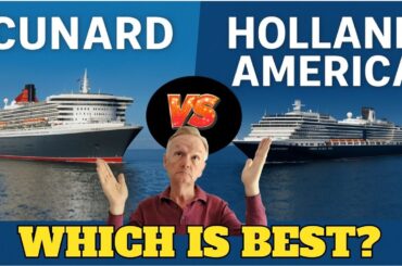 Cruise Showdown! Cunard vs Holland America