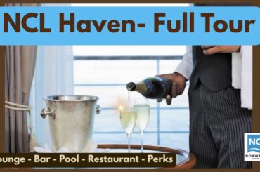 NCL Viva Haven Full Tour- Lounge, restaurant, pool, bar. Norwegian Prima Haven perks,  review tour