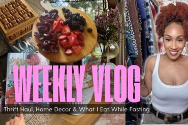 Thrift Haul $700 dress for $53!! Home Decor Updates & What I Eat in a Week While Fasting! S25 Ep. 28