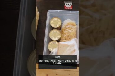 DAZI USA, PENALIZZATI VINO, OLIO E PASTA | 22/08/2025
