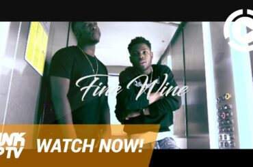 Yxng Bane ft Kojo Funds - Fine Wine [Music Video] @YxngBane @KojoFunds | Link Up TV