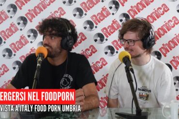 IMMERGERCI NEL FOODPORN - Italy Food Porn Umbria