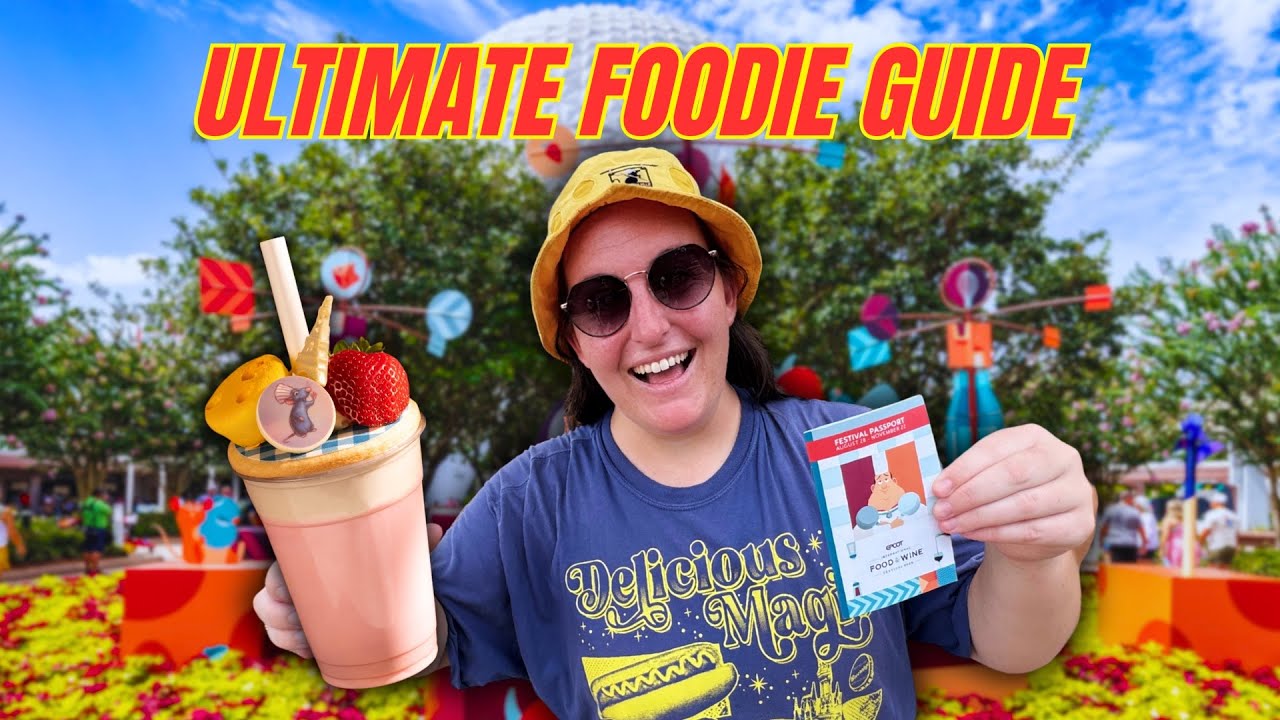ULTIMATE FOODIE GUIDE: EPCOT FOOD & WINE FESTIVAL 2025 | Trying 30+ Foods! ULTIMATE FOODIE GUIDE: EPCOT FOOD & WINE FESTIVAL 2025 | Trying 30+ Foods!